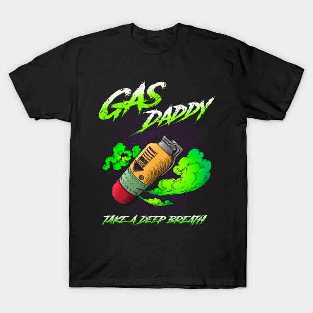 Gas Daddy - Apex Legends T-Shirt by Designwolf